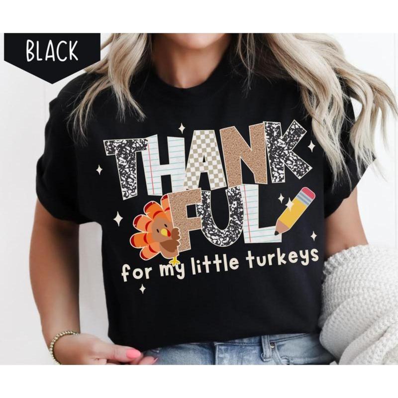 Thankful Teacher Fall Turkey T-Shirt/Sweatshirt/Hoodie