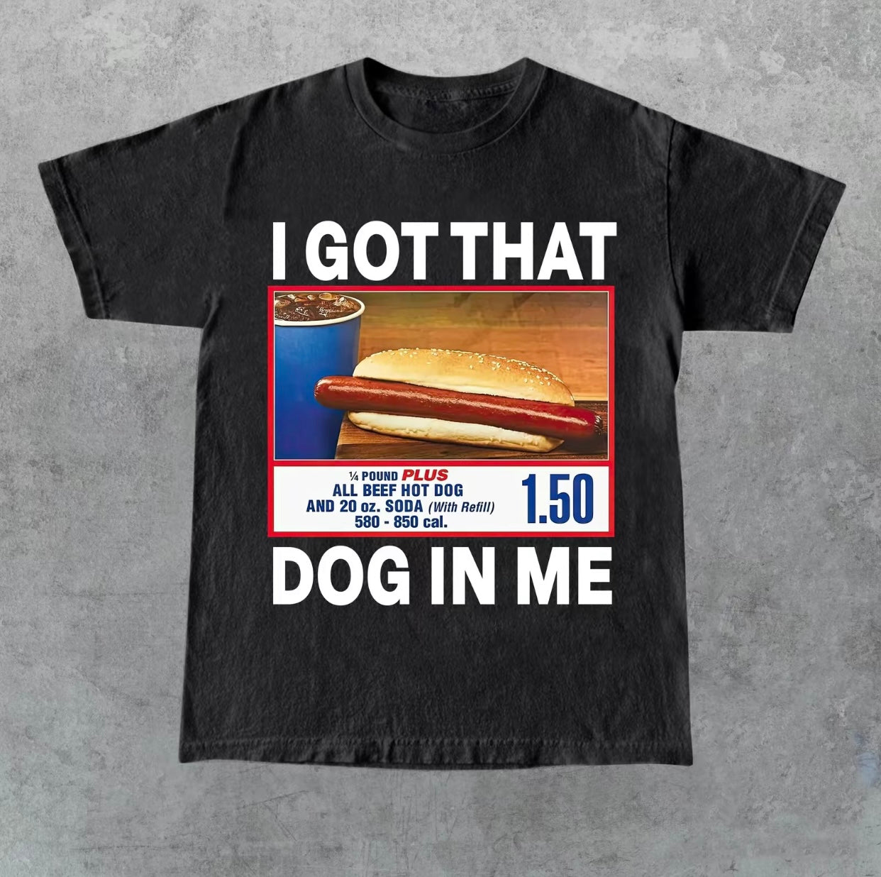 Got That Dog In Me Vintage T-Shirt/Sweatshirt/Hoodie