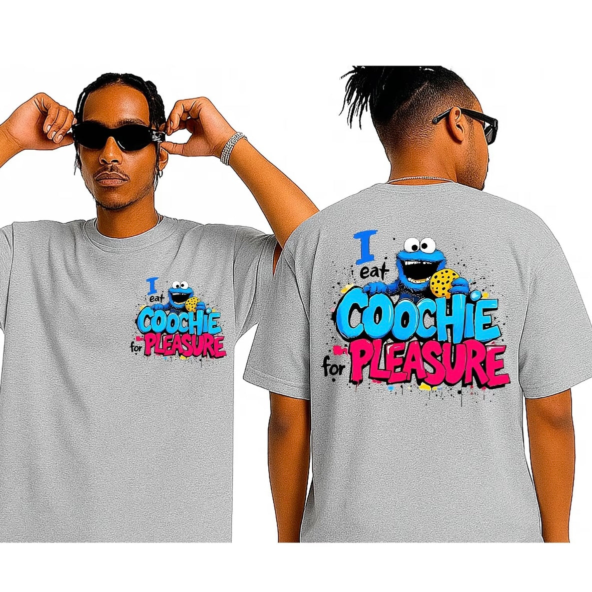 I Eat Cookies For Pleasure Comfy And Quality T-Shirt/Sweatshirt/Hoodie