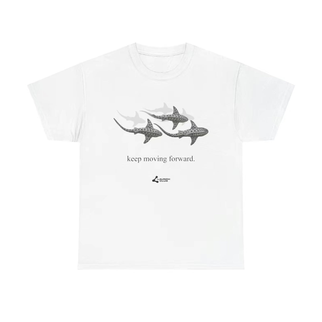 Shark Keep Moving T-Shirt/Sweatshirt/Hoodie