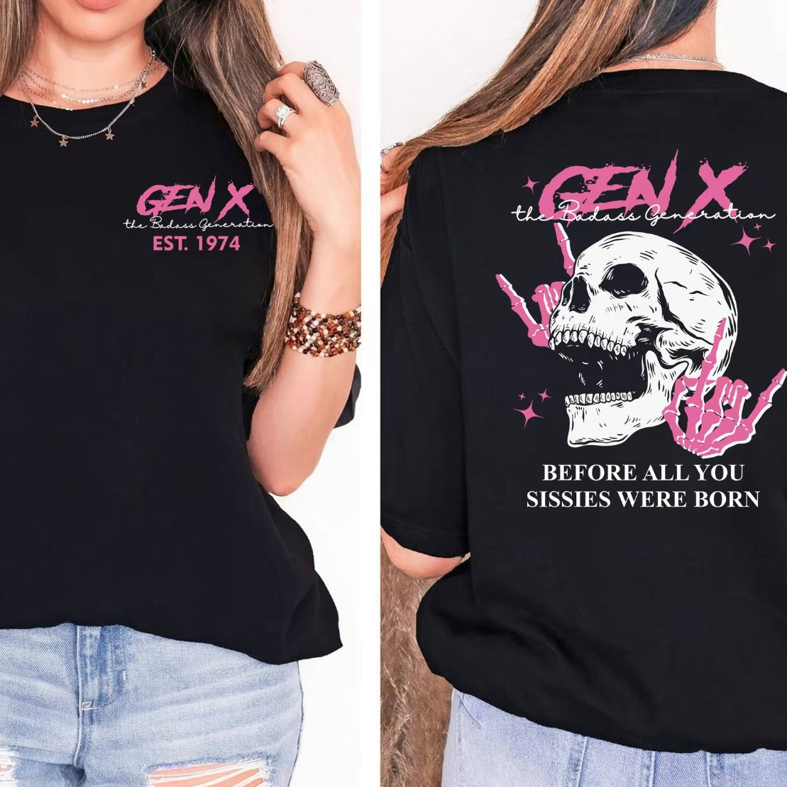Generation X Custom Year Badass Custom of Birth T-Shirt/Sweatshirt/Hoodies