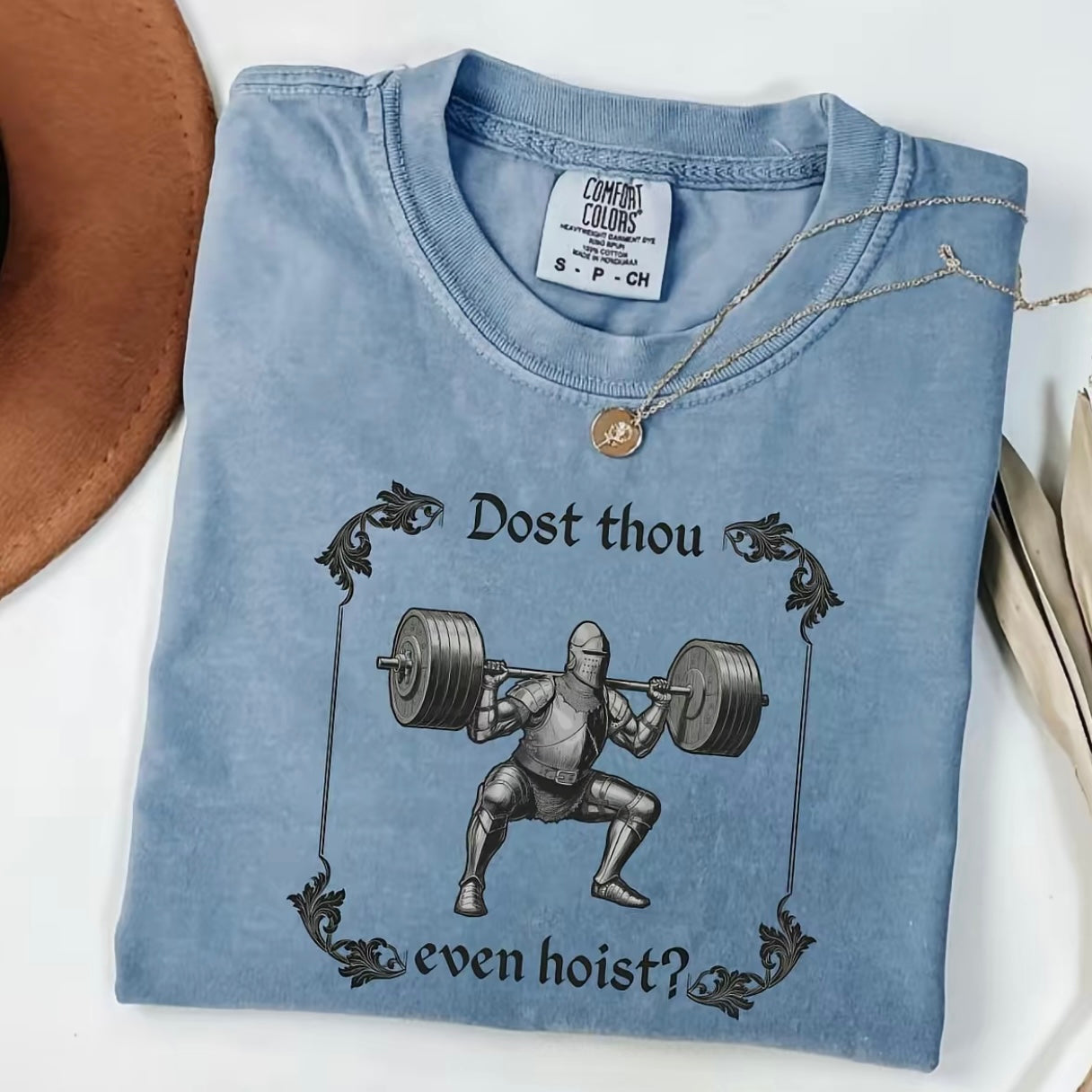 Dost Thou Even Hoist Medieval Knight Funny GYM T-Shirt/Sweatshirt/Hoodie