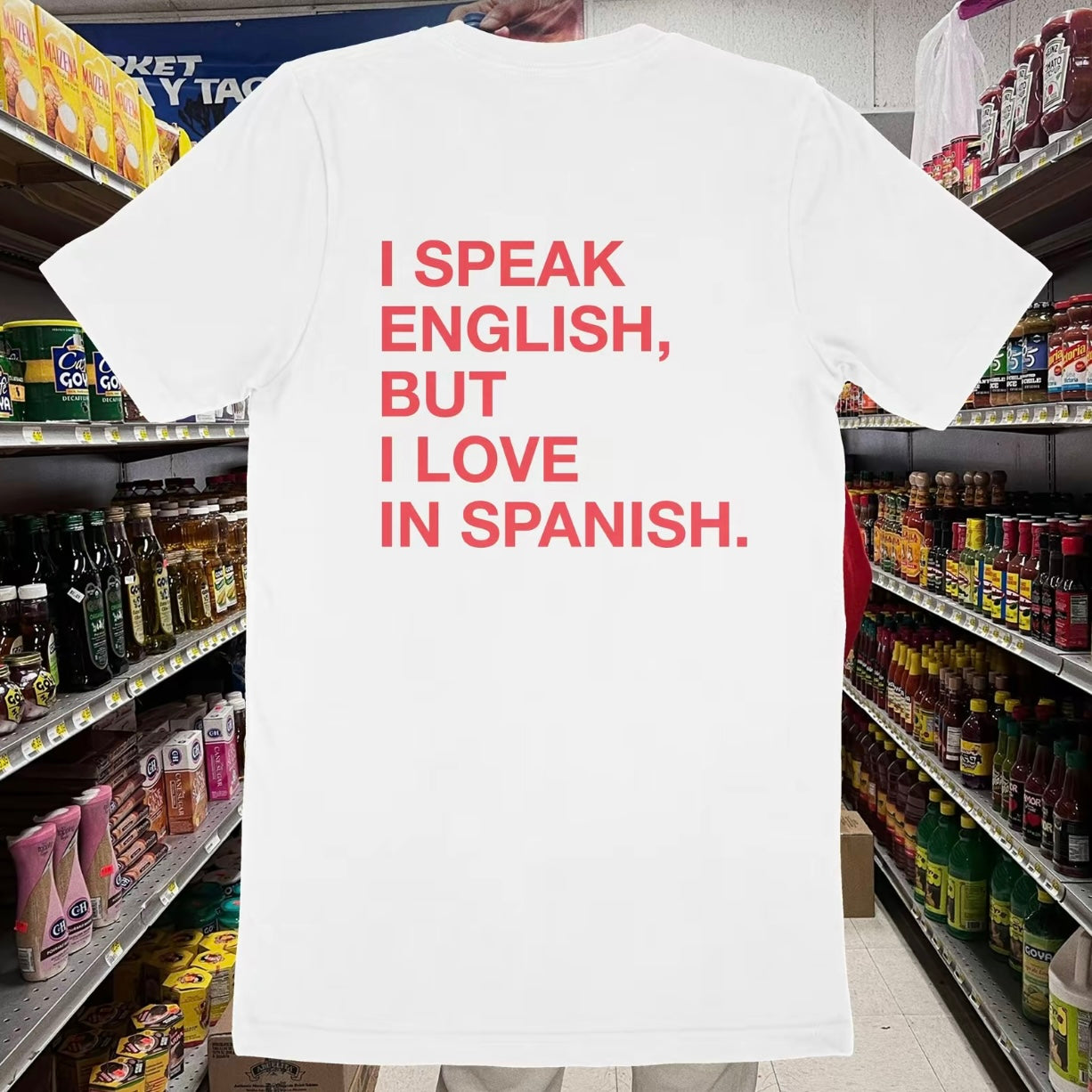 I Speak English But I Love In Spanish Shirt/Sweatshirt/Hoodie