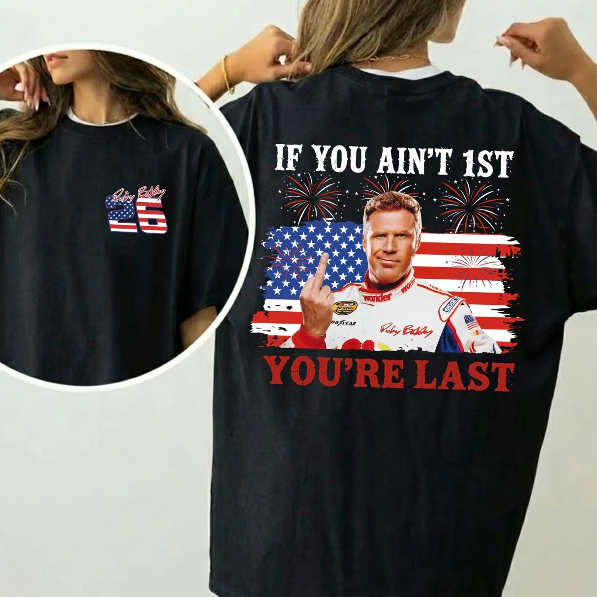 If You Ain't First You're Last Shirt/Sweatshirt/Hoodie