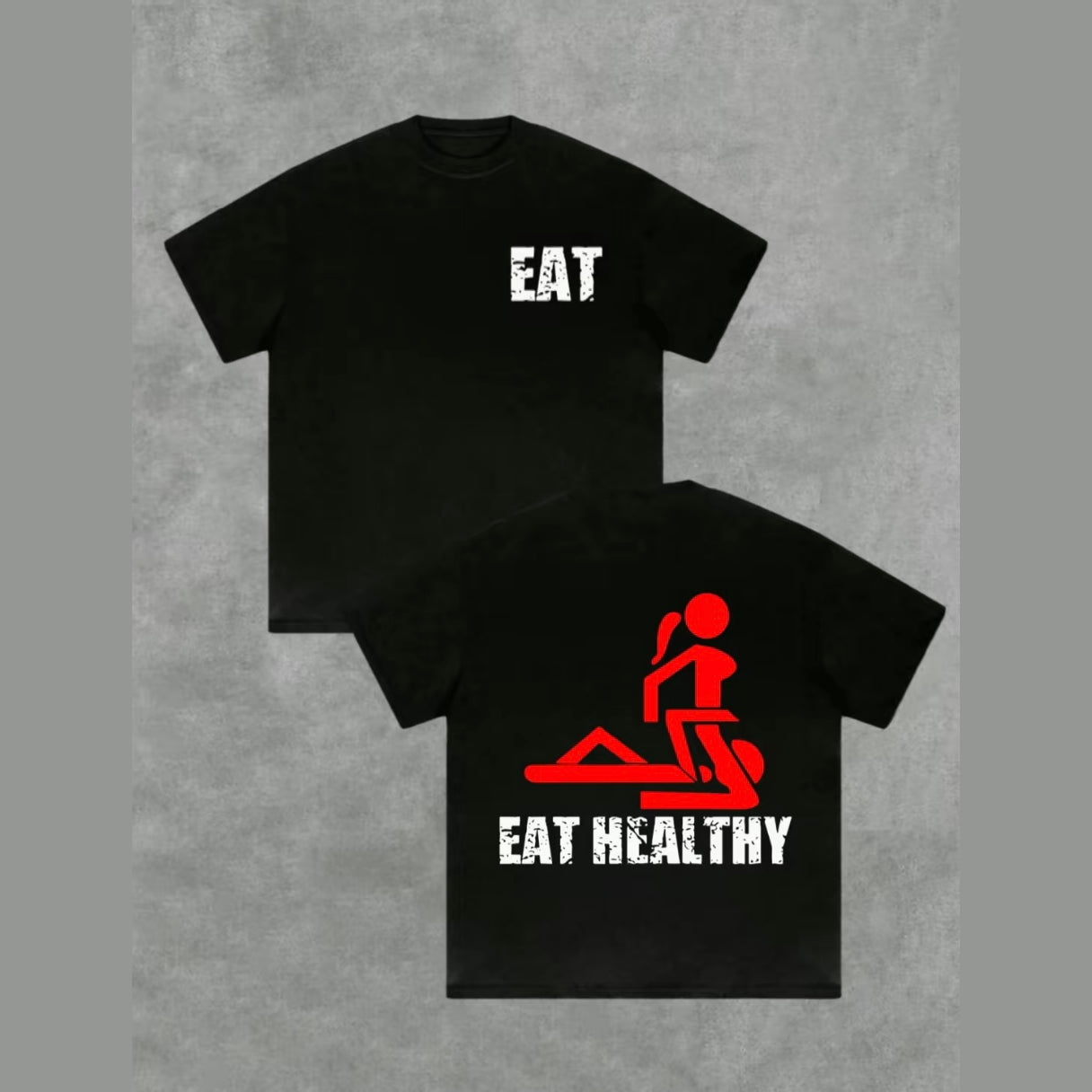 Eat Healthy Funny T-Shirt/Sweatshirt/Hoodie