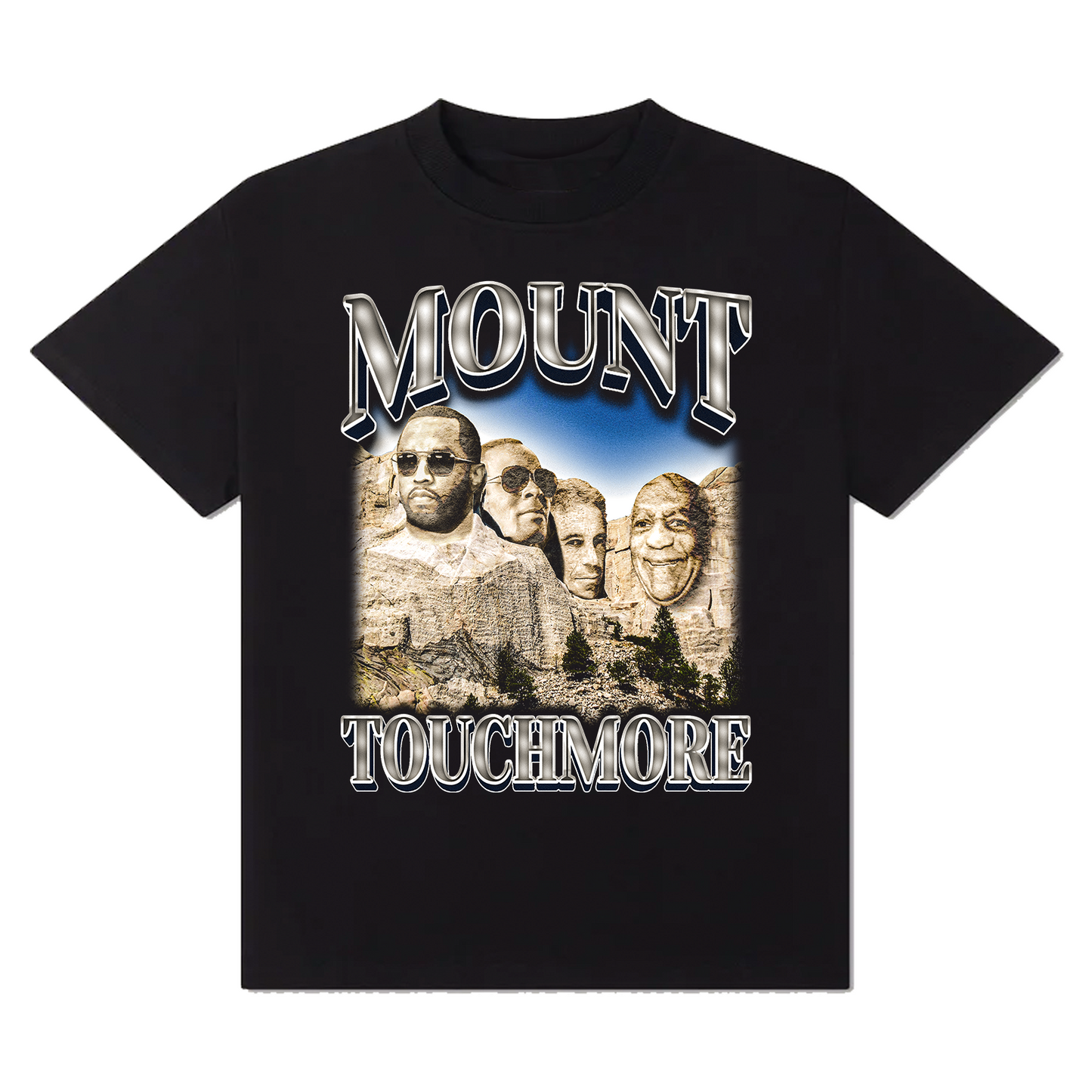 Mount Touchmore T-Shirt/Sweatshirt/Hoodie