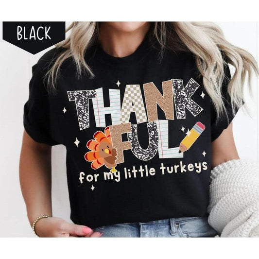 Thankful Teacher Fall Turkey T-Shirt/Sweatshirt/Hoodie