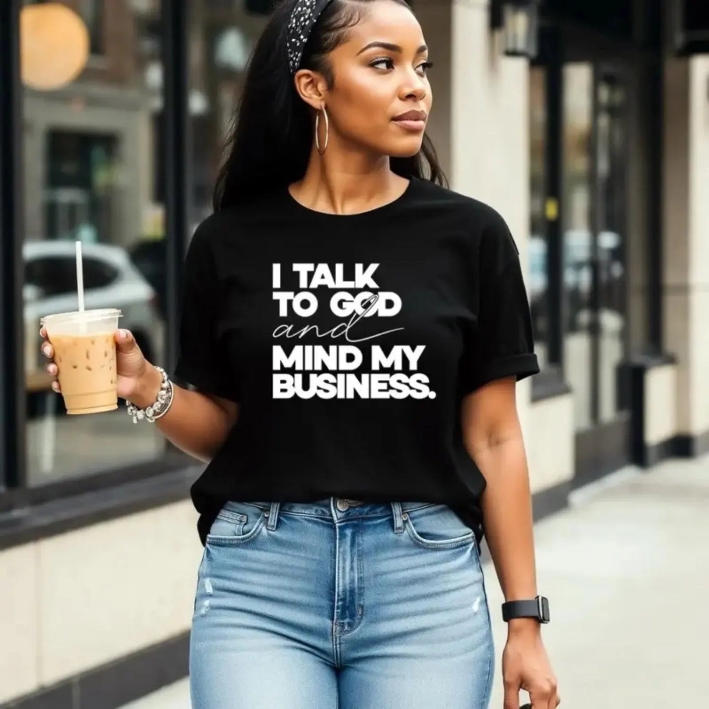 Speak With God And Mind My Business Shirt/Sweatshirt/Hoodie