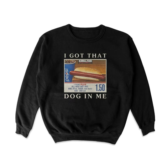 Got That Dog In Me Vintage T-Shirt/Sweatshirt/Hoodie