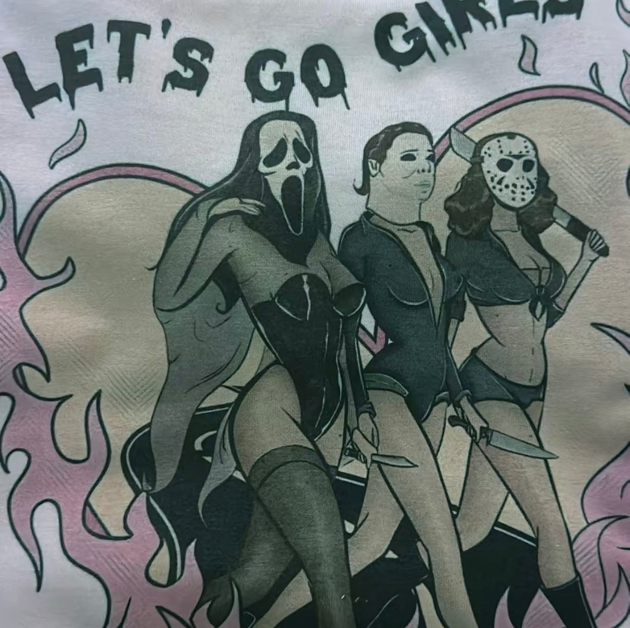 Let's Go Girls Horror T-Shirt/Sweatshirt/Hoodie