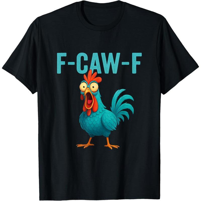 Funny F-Caw-F Chicken T-Shirt/Sweatshirt/Hoodie