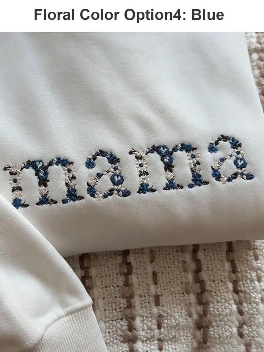 Custom Embroidered Mama/Grandma Floral Sweatshirt/Hoodie/T-shirt