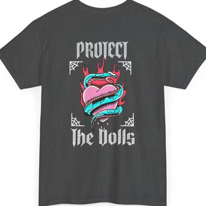 Protect the Dolls T-Shirt/Sweatshirt/Hoodies