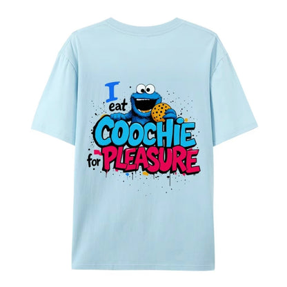 I Eat Cookies For Pleasure Comfy And Quality T-Shirt/Sweatshirt/Hoodie