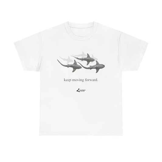 Shark Keep Moving T-Shirt/Sweatshirt/Hoodie