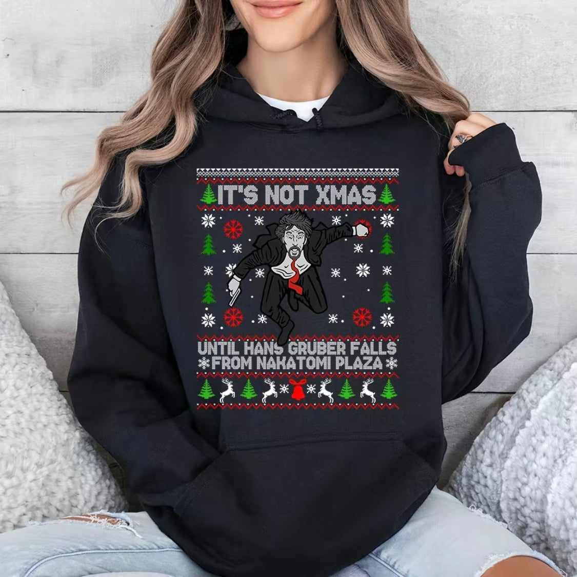 It's Not Xmas Until Hans Gruber Falls From Nakatomi Plaza T-Shirt/Sweatshirt/Hoodie