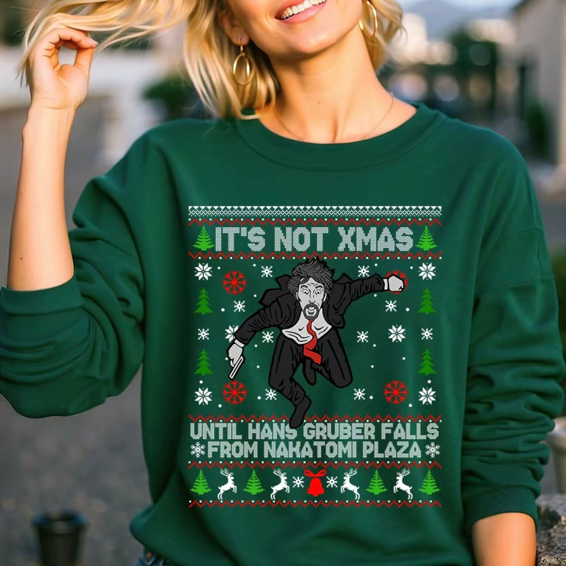 It's Not Xmas Until Hans Gruber Falls From Nakatomi Plaza T-Shirt/Sweatshirt/Hoodie