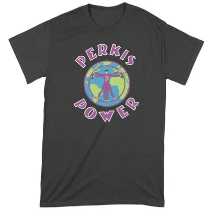 Perkis Power I'm Perkisizing Heavyweights T-Shirt/Sweatshirt/Hoodie