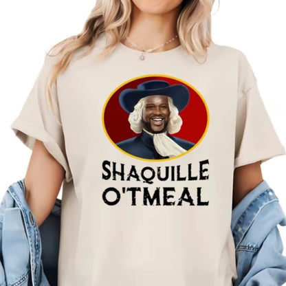SHAQUILLE O'TMEAL T-Shirt/Sweatshirt/Hoodie
