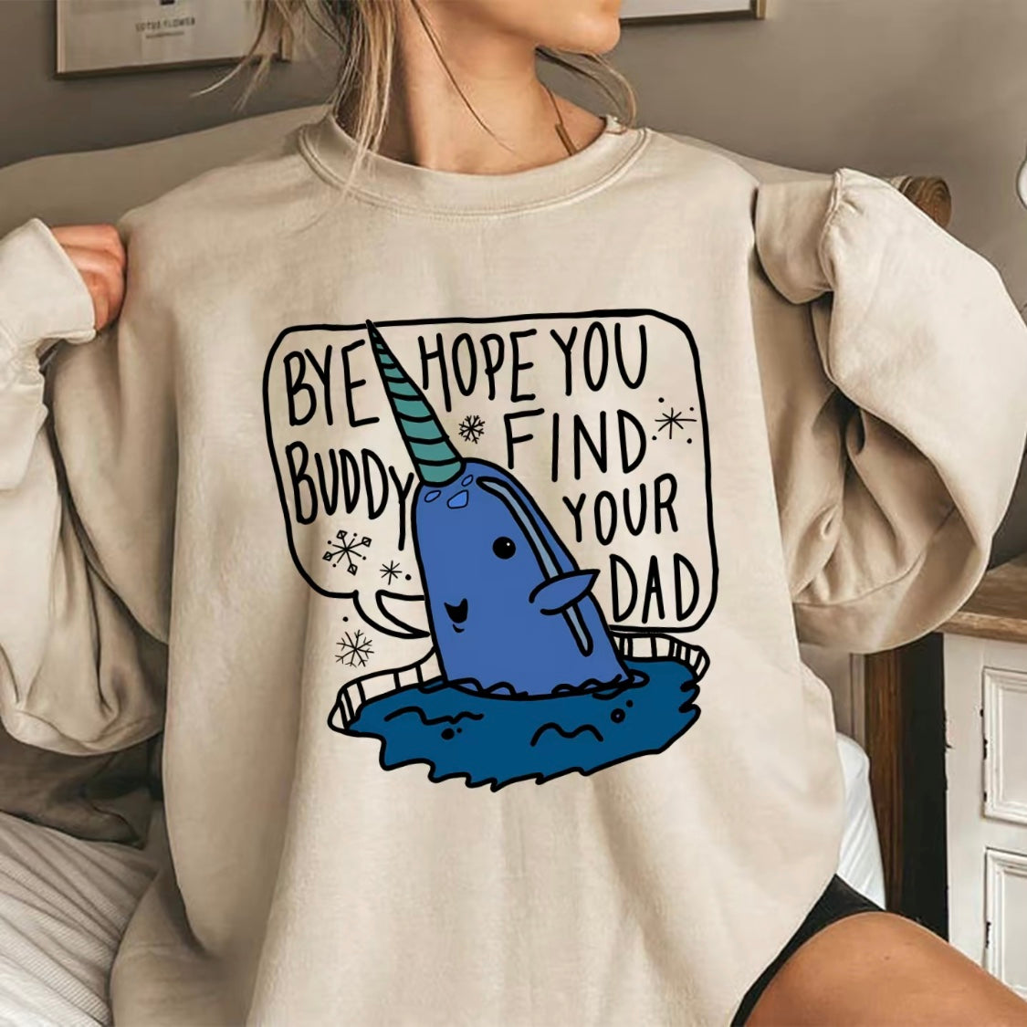 Bye Buddy T-Shirt/Sweatshirt/Hoodie