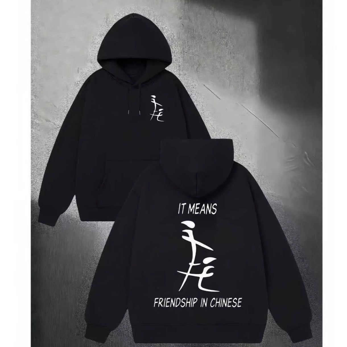 It Means Friendship In Chinese Funny Humorous Naughty T-Shirt/Sweatshirt/Hoodie