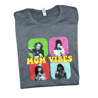 Mom Vibes Graphic Women's T-Shirt/Sweatshirt/Hoodie