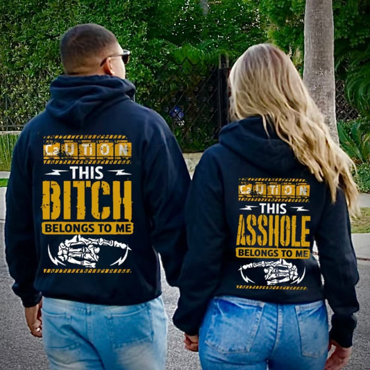 Matching Couple Asshole/Bitch Belongs To Me T-Shirt/Sweatshirt/Hoodie