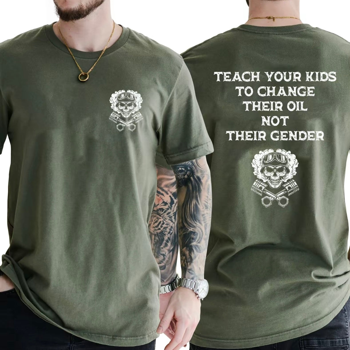Teach Your Kids To Change Their Oil Not Their Gender Bold Statement T-Shirt/Sweatshirt/Hoodie