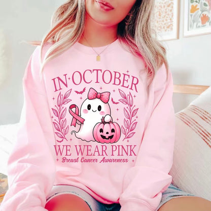 In October We Wear Pink T-Shirt/Sweatshirt/Hoodie