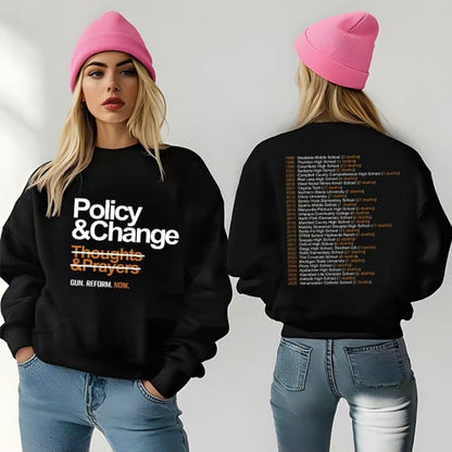 Policy and Change Gun Reform T-Shirt/Sweatshirt/Hoodie