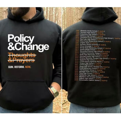Policy and Change Gun Reform T-Shirt/Sweatshirt/Hoodie