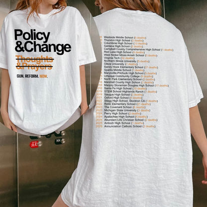 Policy and Change Gun Reform T-Shirt/Sweatshirt/Hoodie