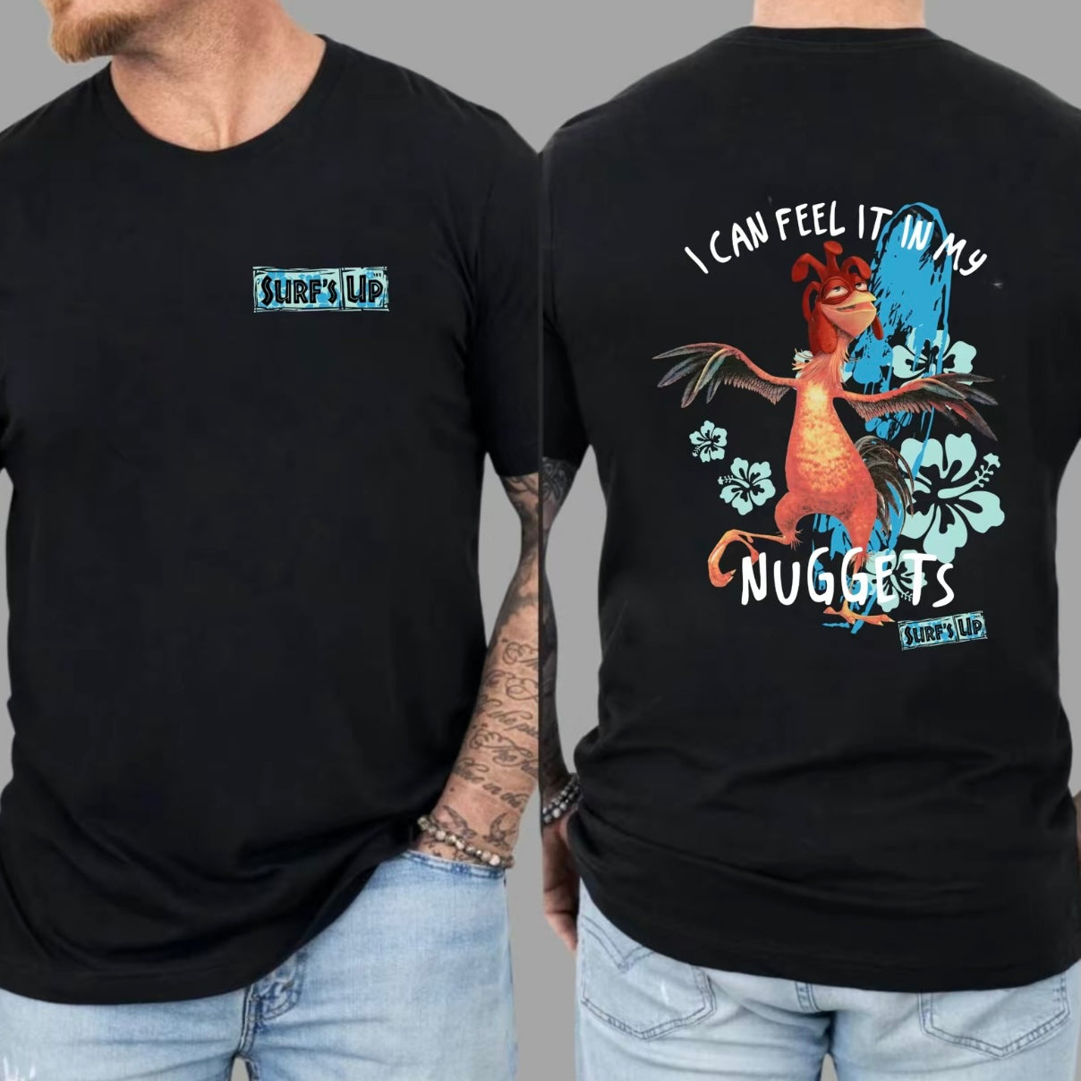 Surf's Up Chicken Joe I Can Feel It In My Nuggets T-Shirt/Sweatshirt/Hoodie