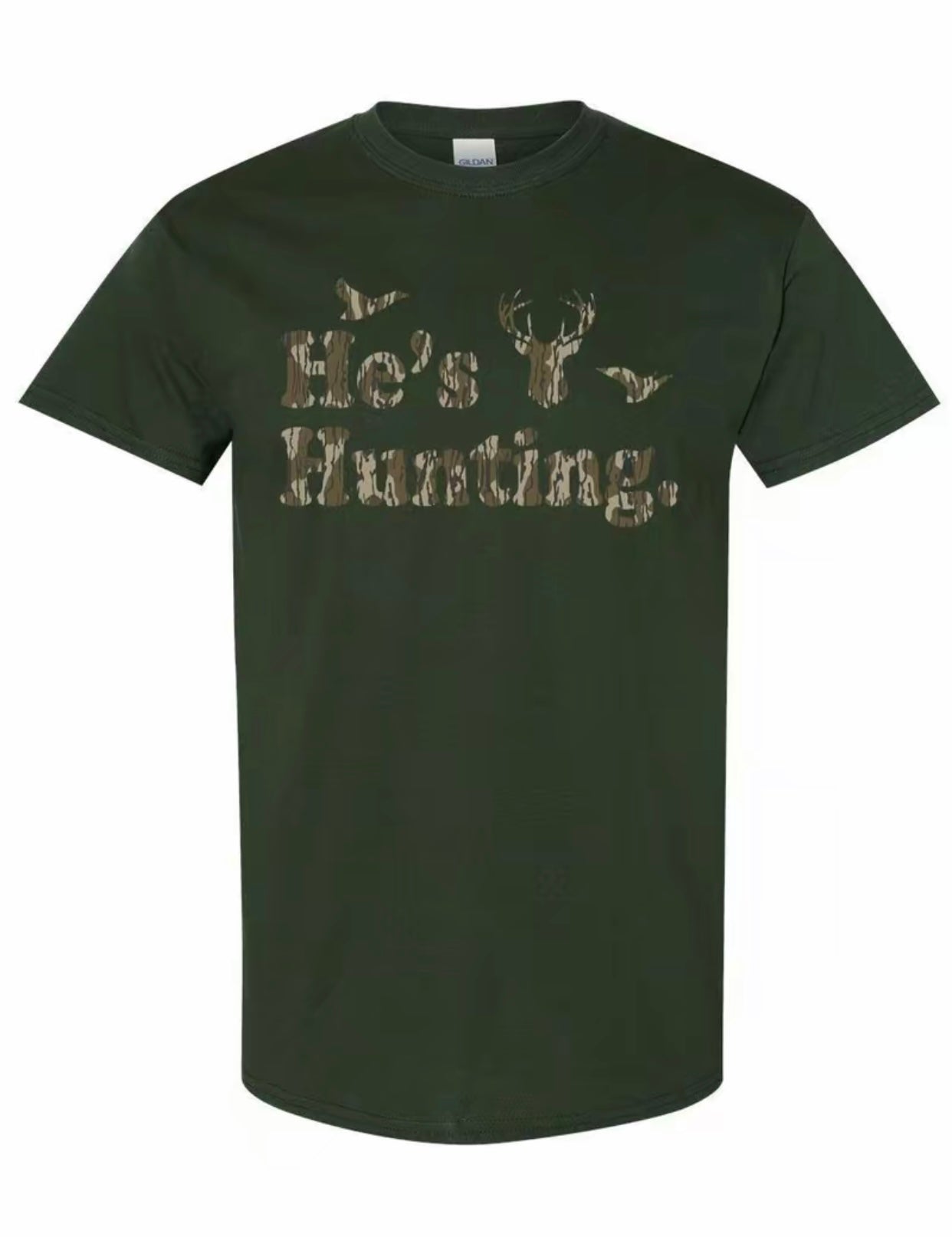 He's Hunting T-Shirt/Sweatshirt/Hoodie