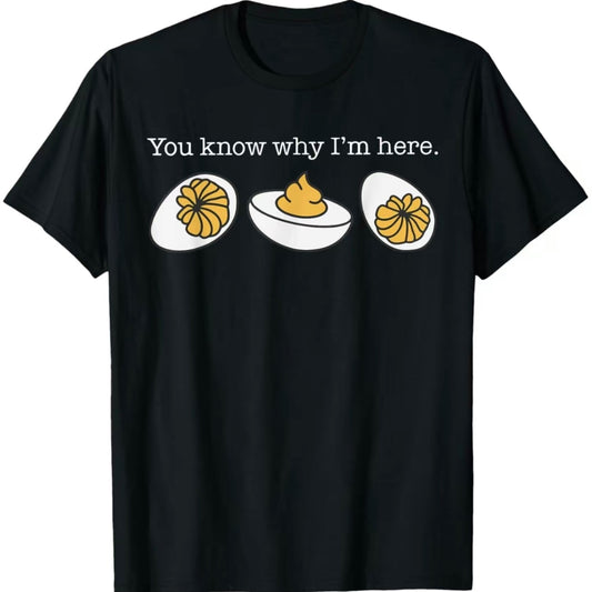 Retro Thanksgiving Dinner You Kown Why I'm Here Deviled Egg T-Shirt/Sweatshirt/Hoodie