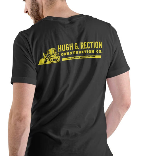 Hugh G Rection Construction Co. Funny T-Shirt/Sweatshirt/Hoodie