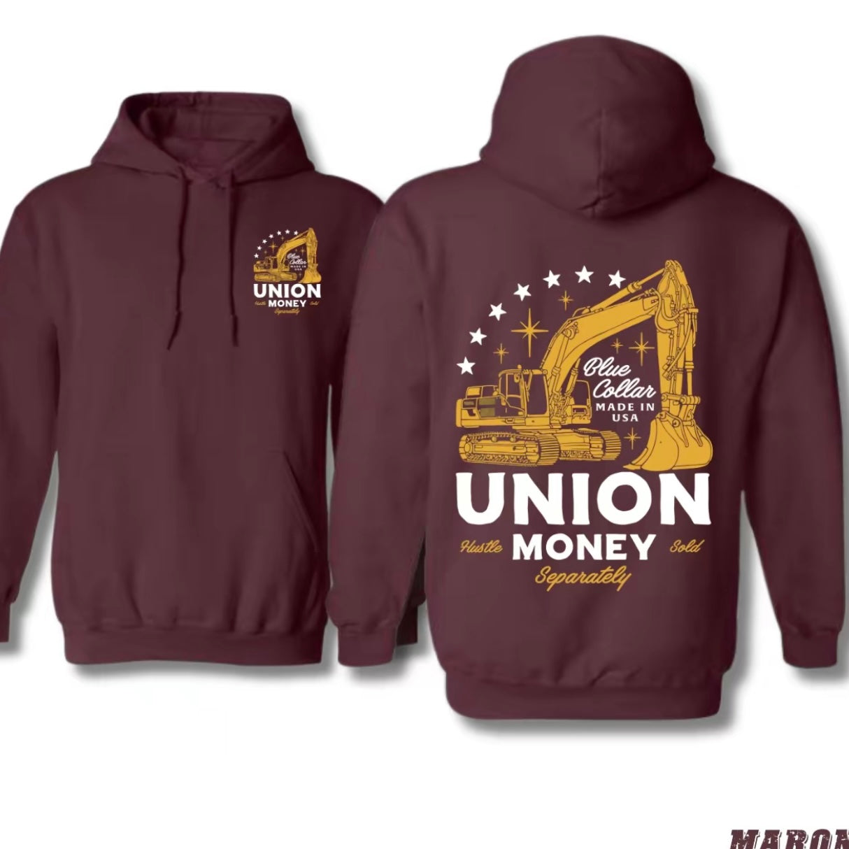 Union Money Blue Collar Made In USA Excavator Graphic For Hardworking Men T-Shirt/Sweatshirt/Hoodie