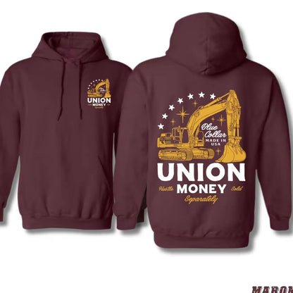 Union Money Blue Collar Made In USA Excavator Graphic For Hardworking Men T-Shirt/Sweatshirt/Hoodie