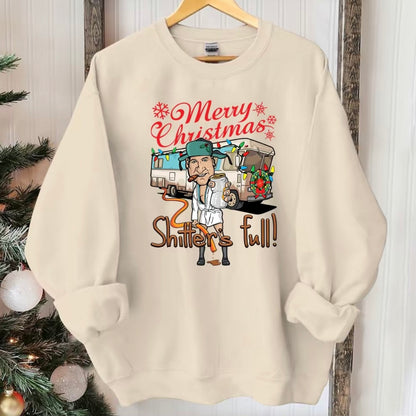 Merry Christmas Shitter Was Full T-Shirt/Sweatshirt/Hoodie