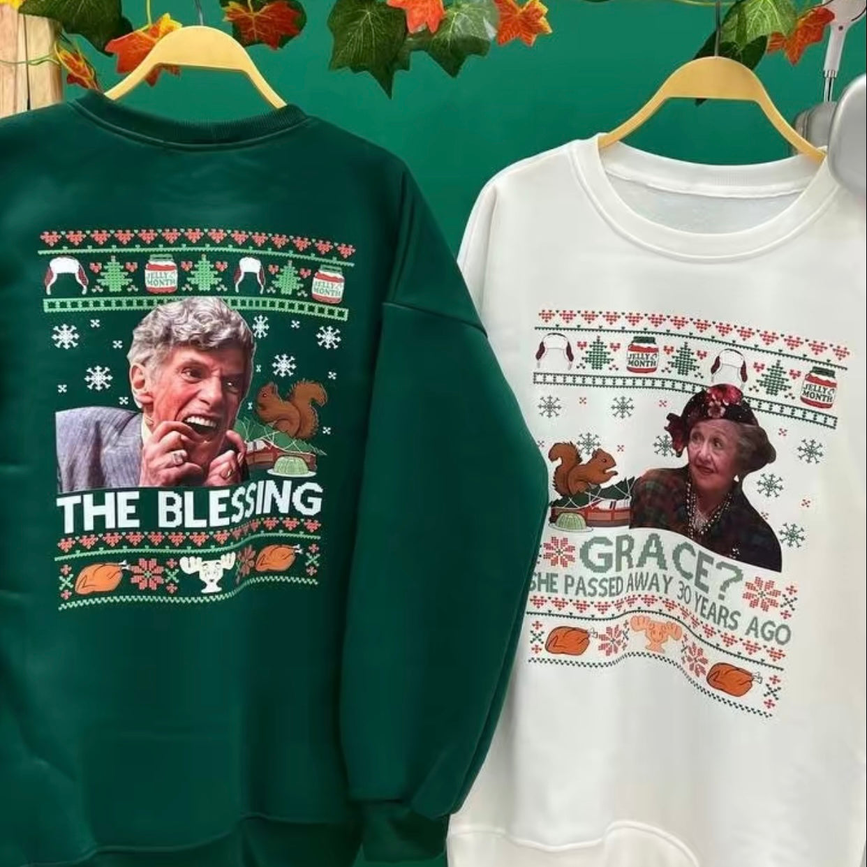 The Blessing - Grace She Pass Away 30 Years Ago Christmas Vacation T-Shirt/Sweatshirt/Hoodie