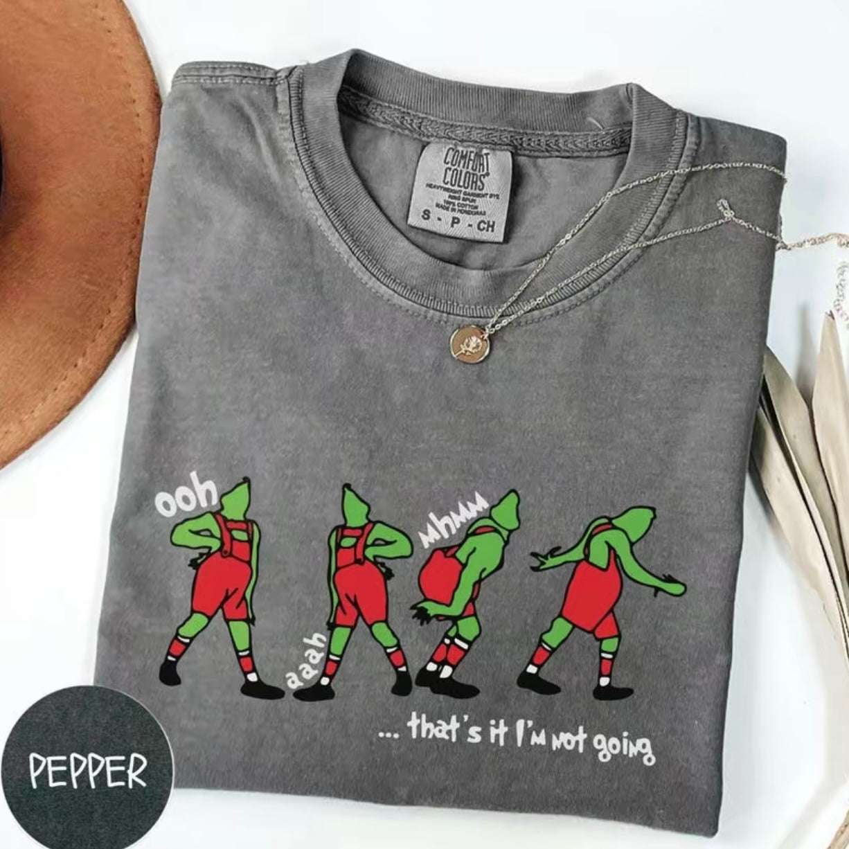 That's it I'm Not Going Grinch T-Shirt/Sweatshirt/Hoodie