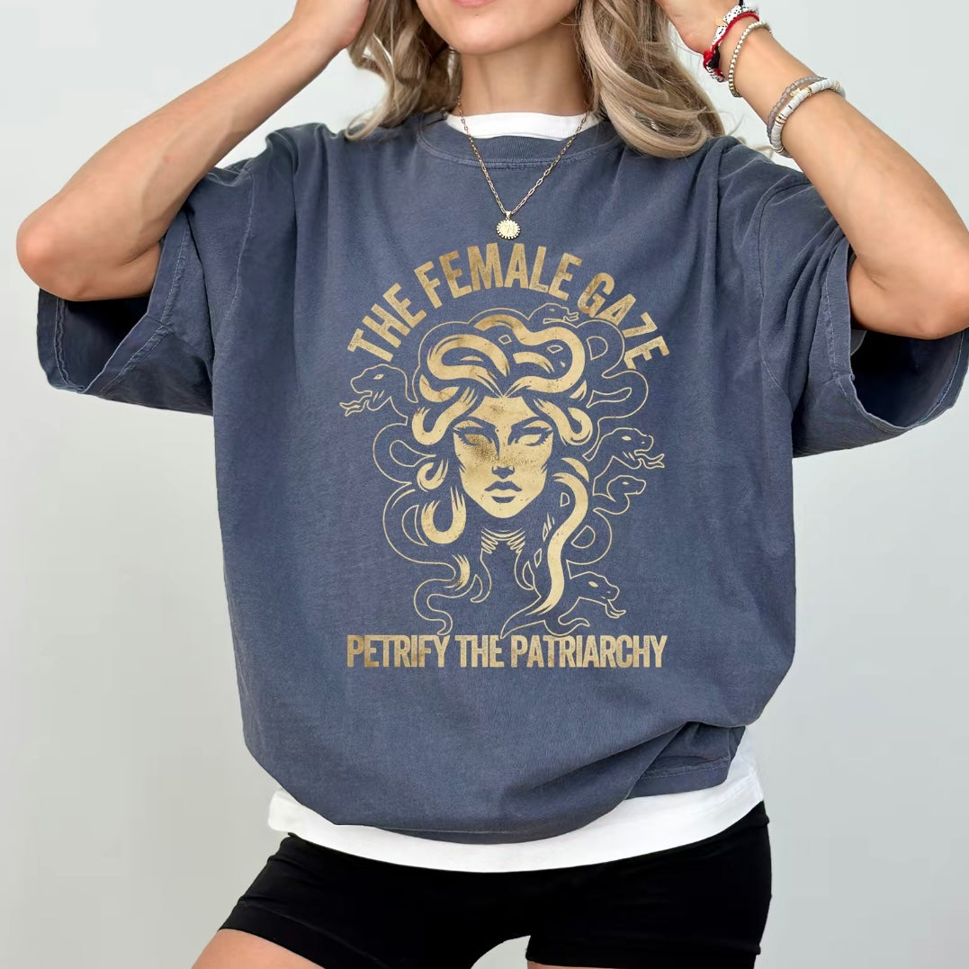 Vintage The Female Gaze Petrify The Patriarchy T-Shirt/Sweatshirt/Hoodie