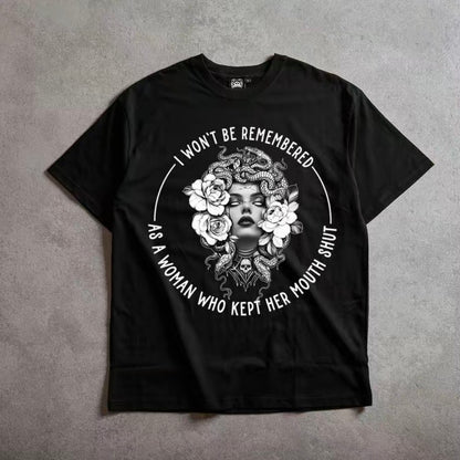 I Won't Be Remembered As A Woman Who Kept Her Mouth Shut T-Shirt/Sweatshirt/Hoodie