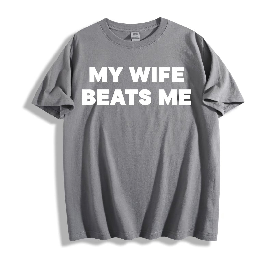My Wife/Girlfriend Beats Me Off T-Shirt/Sweatshirt/Hoodie