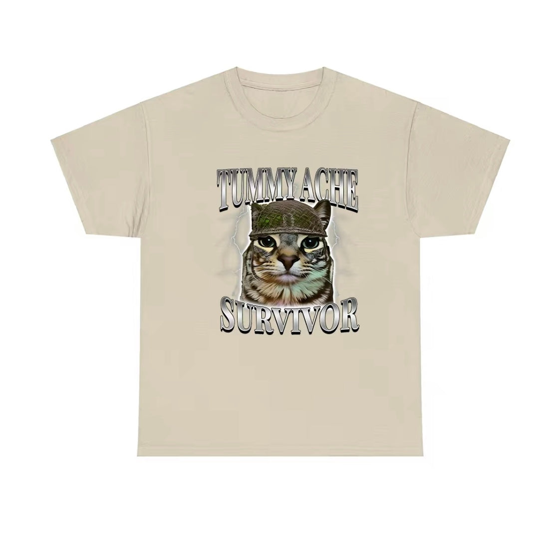 Tummy Ache Survivor T-Shirt/Sweatshirt/Hoodie