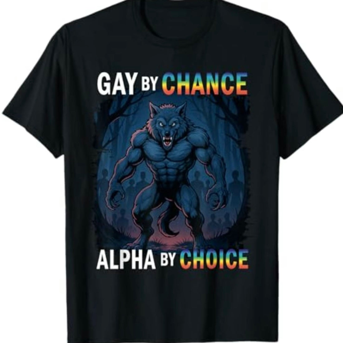 Gay By Chance T-Shirt/Sweatshirt/Hoodie