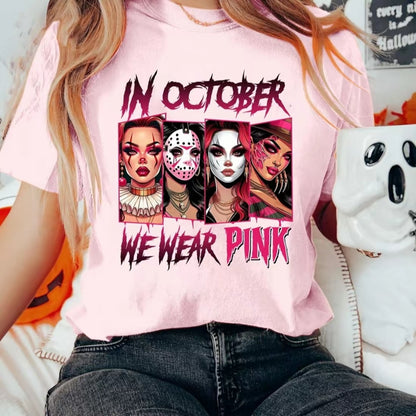 In October we wear pink T-Shirt/Sweatshirt/Hoodie