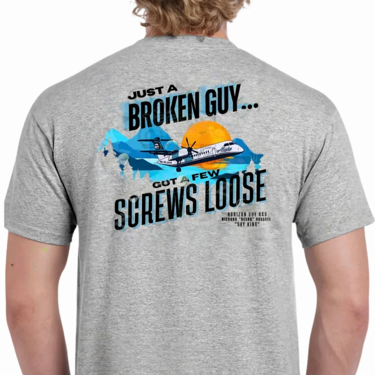 SkyKing: Broken guy, got a few screws loose T-Shirt/Sweatshirt/Hoodie