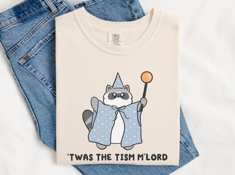 Twas The Tism Mlord Raccoon Comfort Funny Autism Meme T-Shirt/Sweatshirt/Hoodie