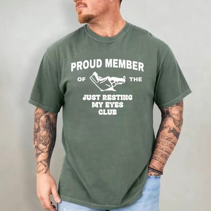 Just Resting My Eyes Funny Dad T-Shirt/Sweatshirt/Hoodie